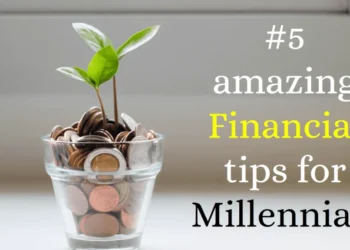 Best personal finance tips for millennials: A Guide to Financial Success
